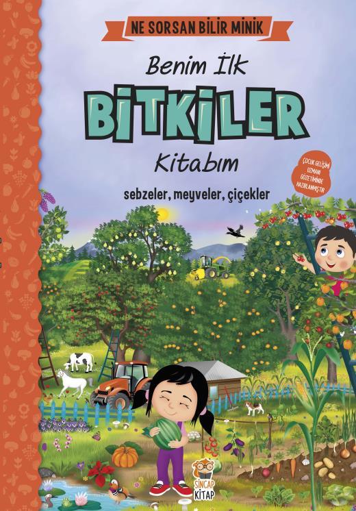 Ne Sorsan Bilir Minik – Benim İlk Bitkiler Kitabım
