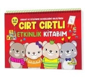 Dikkati ve Düşünme Becerilerini Geliştiren Cırt Cırtlı Etkinlik Kitabım: 4-6 yaş