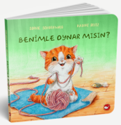 Bana Sarılır Mısın?,Bana Yardım Eder misin?,Benimle Oynar mısın?