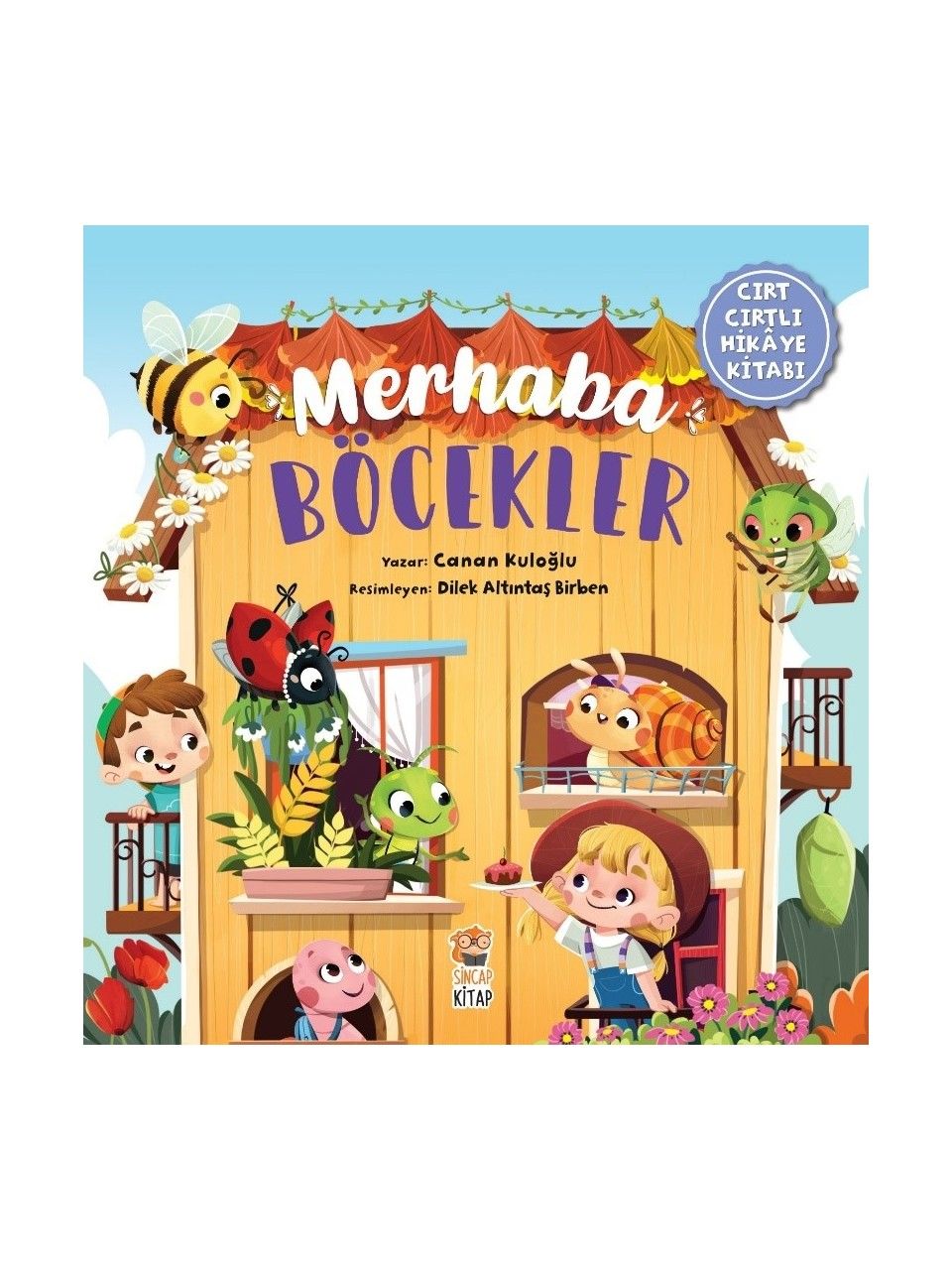 Merhaba Böcekler-Cırt Cırtlı Kitap