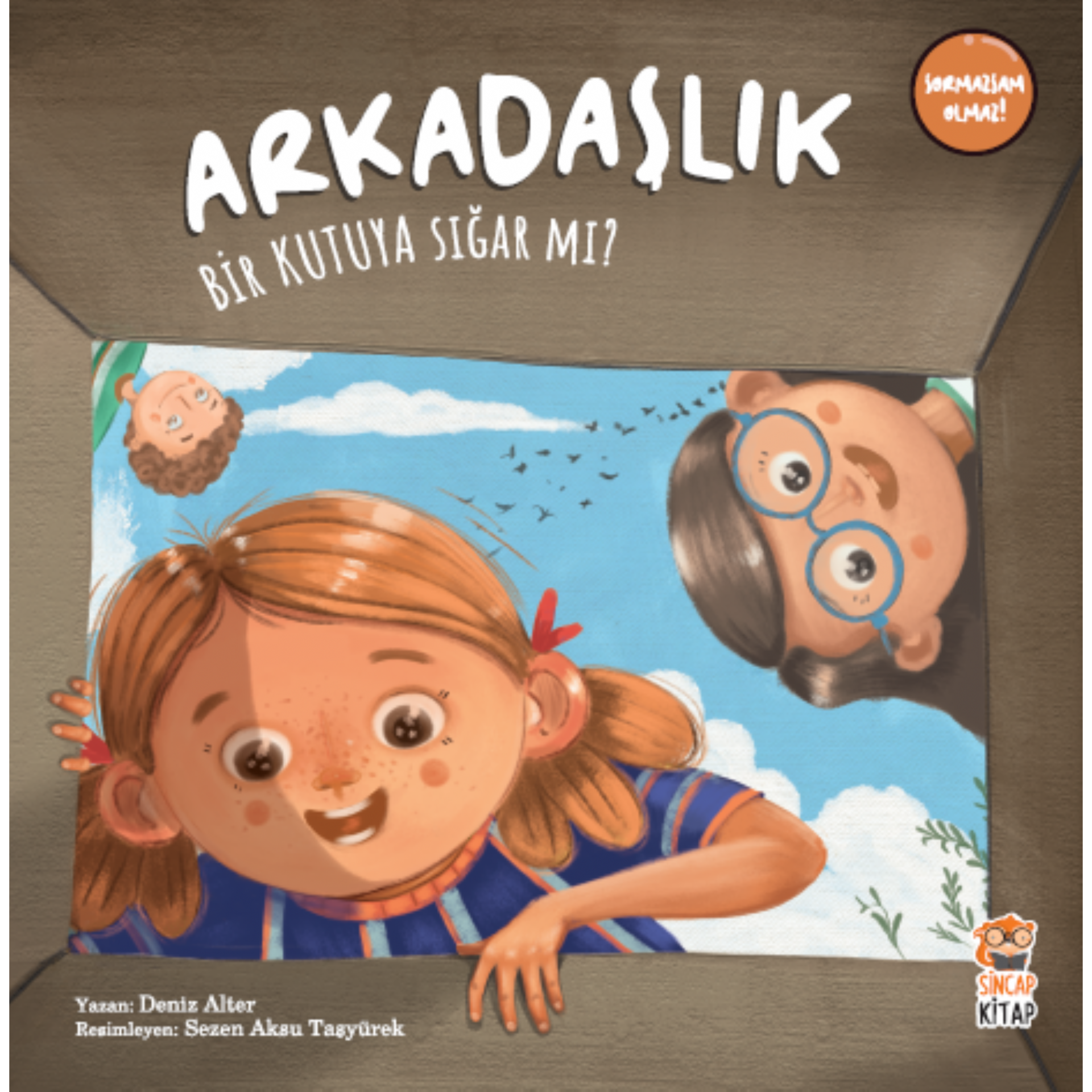 Arkadaşlık Bir Kutuya Sığar mı