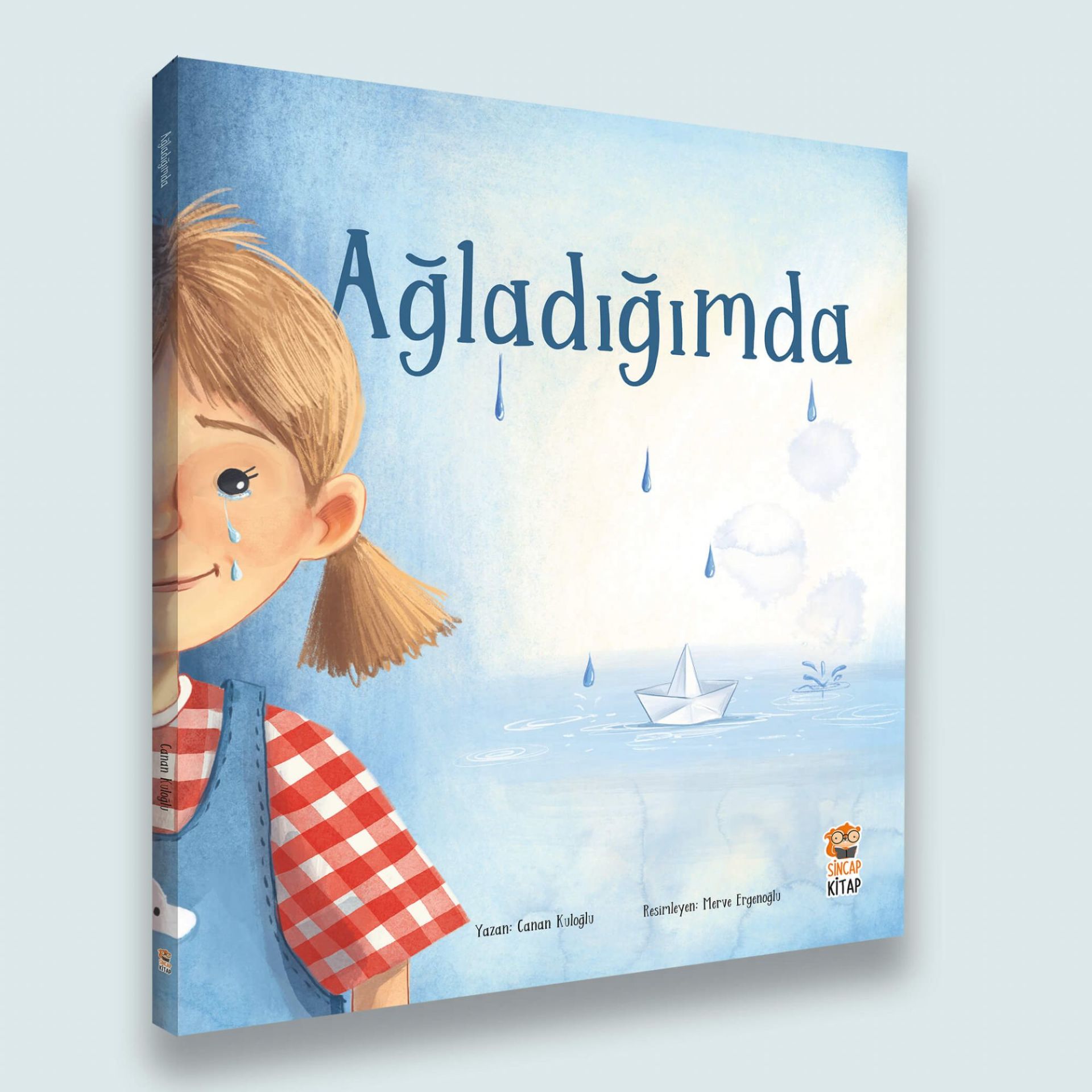 AĞLADIĞIMDA